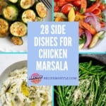 collage of 4 side dishes for chicken marsala with text title overlay.