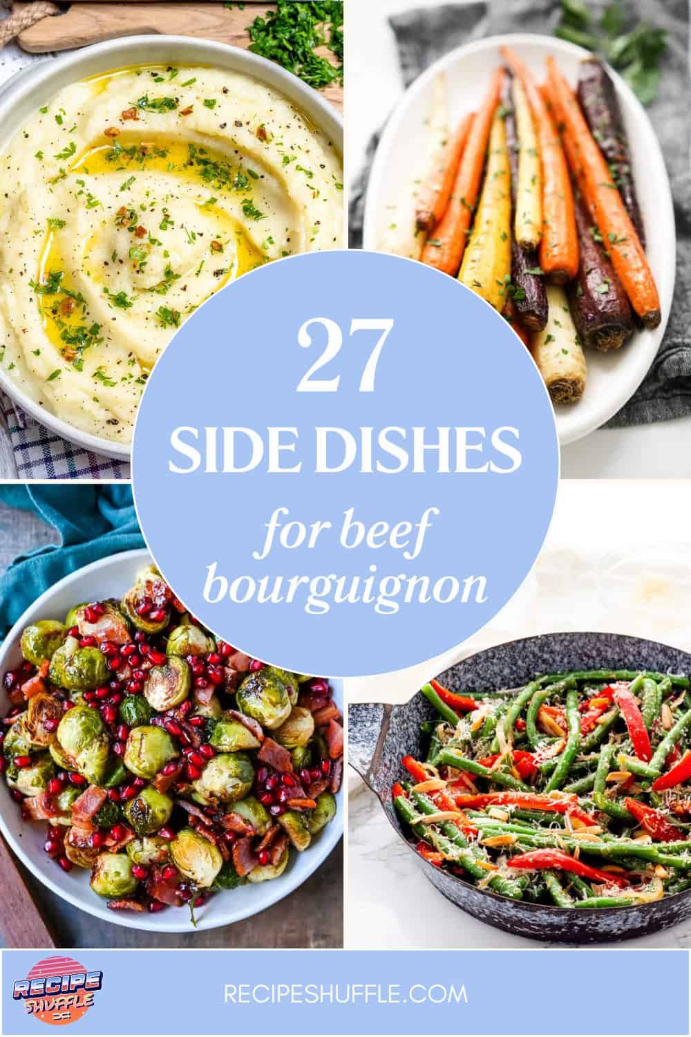 What to Serve With Beef Bourguignon: 27 Scrumptious Side Dishes
