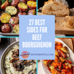 collage of 4 of the recipes from the beef bourguignon side dishes roundup with text title overlay.