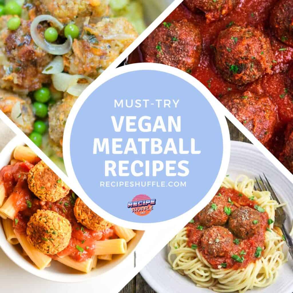 Four vegan meatball images in a collage with title text overlay.